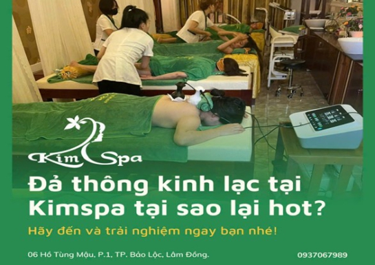 Tại sao Kim Spa lại hot? Hé lộ địa chỉ làm đẹp được săn đón nhất tại Bảo Lộc
